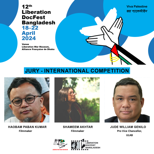 12th Liberation DocFest Bangladesh International Jury